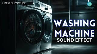 Washing Machine Sound Effect  Free Sound Effects [upl. by Viglione611]