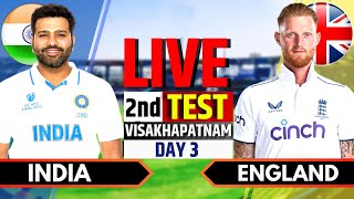 India vs England 2nd Test Day 3  India vs England Live Match  IND vs ENG Live Score amp Commentary [upl. by Adnaloy757]