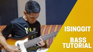 Isinggit Bass Tutorial [upl. by Airad]