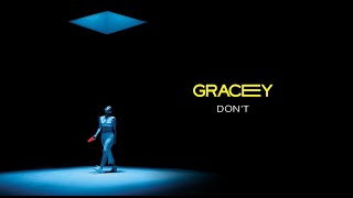 GRACEY  Dont Lyric Video [upl. by Drislane]