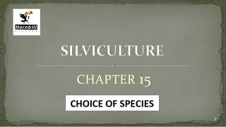 10 IFoS2019  Silviculture chapter 15  choice of species [upl. by Gustav]