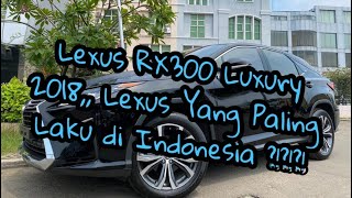 Dijual Lexus RX300 2018 Luxury Black On Saddle Brown ATPM Indonesia [upl. by Leihcey]