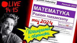 Czy będzie 100 na MATURZE ROZSZERZONEJ 2024 z matematyki❓Rozwiązania MATURA 2024 MATEMATYKA MAJ [upl. by Julius]