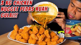 GILA MUKBANG 3 KG CHICKEN NUGGET PEDAS PAKE KUAH GULAI AUTO KALAP [upl. by Asikal]