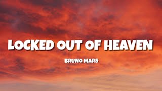 Locked out of heaven  Bruno Mars [upl. by Druci92]