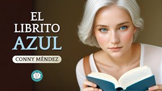 EL LIBRITO AZUL  Audiolibro de CONNY MÉNDEZ  1969 [upl. by Lefkowitz]