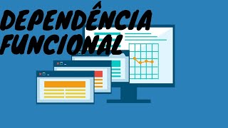 Normalização de Banco de Dados Dependência Funcional  DF [upl. by Goldin]