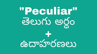 Peculiar meaning in telugu with examples  Peculiar తెలుగు లో అర్థం meaningintelugu [upl. by Jurdi]