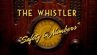 The WhistlerClassic Mystery RadioquotSafety in Numbersquot [upl. by Ninon]