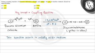 During coupling reaction of benzene diazonium chloride and aniline [upl. by Ahsuat]