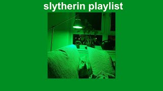 songs that would play at a slytherin small gathering  a slytherin playlist 🐍🛋️ [upl. by Erl]