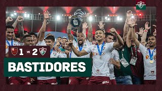 FLUTV  BASTIDORES  FLAMENGO 1X2 FLUMINENSE  CAMPEÃO DA TAÇA GUANABARA 2023 [upl. by Gessner]