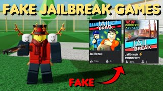 PLAYING FAKE JAILBREAK GAMES Roblox Jailbreak [upl. by Ididn]