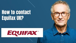 How to contact Equifax UK [upl. by Alesandrini103]