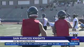 PPR Team Previews San Marcos Knights [upl. by Lotz646]