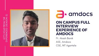 AMDOCS Interview Experience  NIT Agartala  On Campus Recruitment Drive  amdocs [upl. by Esiocnarf]