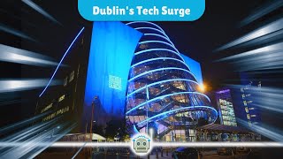 Dublins Tech Boom How US Giants Fuel Irish Startups and Innovation [upl. by Neeoma]