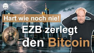 EZBPapier rechnet mit dem Bitcoin ab „Zu langsam zu teuer Wert ist null“ [upl. by Nellie]