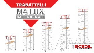 SCEDIL Trabattelli M4 LUX BASE NORMALE [upl. by Dawn]