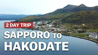 2 Day Trip from Sapporo to Hakodate  japanguidecom [upl. by Nema]