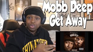 FIRST TIME HEARING Mobb Deep Get Away REACTION [upl. by Trah]