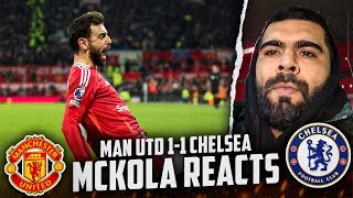 Man Utd 11 Chelsea  McKola Reacts [upl. by Tizes]