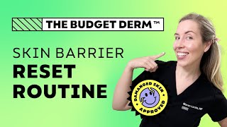 FIX Your Skin Barrier in 3 Days  Easy Skincare Routine by The Budget Derm [upl. by Favien]