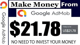 AdMob  How To Make 💲💸 Money With Google Ads  Make money online [upl. by Zonda428]