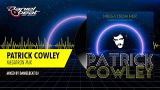 Patrick Cowley Megatron Mix  Danielbeat DJ [upl. by Assirat]