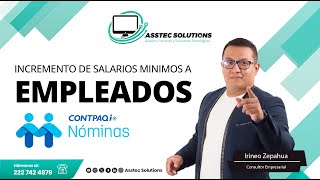 Incremento de salarios minimos a los empleados [upl. by Jaco]