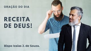 É PRECISO TRABALHAR O ÂNIMO Bispo Izaias J de Souza [upl. by Hardunn]