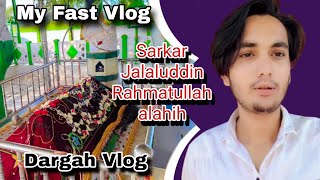 Sarkar Jalaluddin Rahmatullah alahih full Vlog Jalgaon city and Nashirabad junedvlogs vlogs [upl. by Iat]