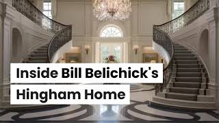 Inside Bill Belichicks Luxurious Hingham Home [upl. by Oirobil]