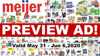 Meijer Sneak Peek Weekly Ad  Meijer Weekly Ad May 312020  Meijer Preview Weekly Ad Best Deals [upl. by Gnous]