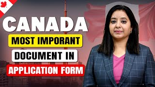 CANADA MOST IMPORTANT DOCUMENT IN APPLICATION FORM  STUDY VISA UPDATES 2024  THE VISA OFFIC [upl. by Salkin]