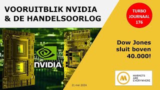 Vooruitblik NVIDIA amp de handelsoorlog  176 Turbo Journaal  AEX [upl. by Wenn]