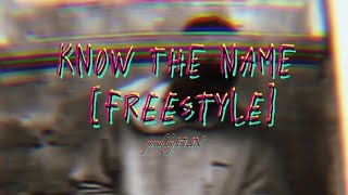 LROVEKnow The Name freestyle [upl. by Nonrev]