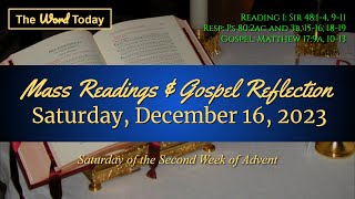 Todays Catholic Mass Readings amp Gospel Reflection  Saturday December 16 2023 [upl. by Teik824]