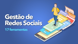 Gestão de Redes Sociais  17 ferramentas Essenciais para gerenciamento e monitoramento [upl. by Elleda]