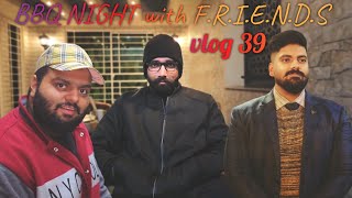 BBQ NIGHT IN WINTERS 2024  GYM  FRIENDS  VLOG 39 [upl. by Tawney]