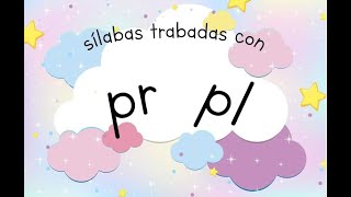 Sílabas trabadas con P Pr y Pl pra pre pri pro pru pla ple pli plo plu para niños [upl. by Morton]