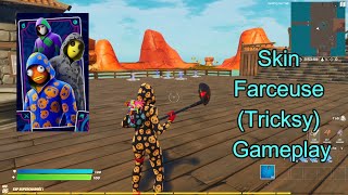 Skin Farceuse Tricksy Gameplay Fortnite [upl. by Artim650]