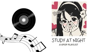 a kpop playlist to romanticize your study sessions ♡ [upl. by Aken]