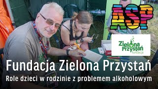 Zielona Przystań  quotRole dzieci w rodzinie z problemem alkoholowym – konsekwencje w przyszłościquot [upl. by Melburn]