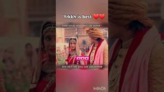 🧿❤️yrkkh is word best serial 🥰🥰 naira trend love pleasesubscribe 🧿❤️ [upl. by Sel]