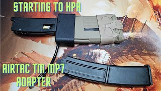 Airtac Tm Mp7 HPA Adapter Assembly and review [upl. by Tterb352]