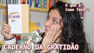 CADERNO DA GRATIDÃO  O que é Como fazer  Benefícios de ter um ✨ [upl. by Arotahs]