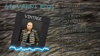 Giovanni Rios VINTAGE Álbum Completo [upl. by Nylia]