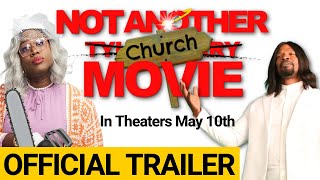 OFFICIAL Not Another Church Movie TrailerIn Theaters May 10 2024 [upl. by Shamus]