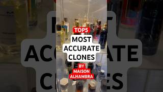 Top 5 Most Accurate Cheap Clone Fragrances Perfumes By Maison Alhambra [upl. by Nycila996]